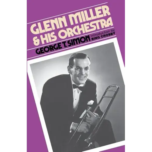Glenn Miller & His Orchestra