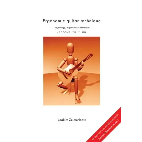 Ergonomic Guitar Technique - Second Edition