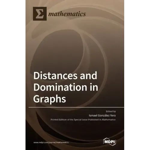 Distances and Domination in Graphs