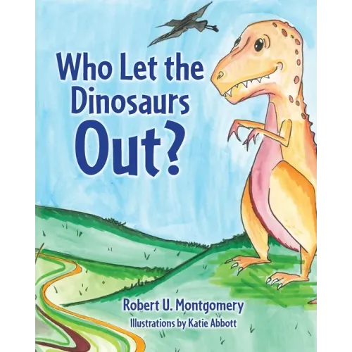 Who Let the Dinosaurs Out?