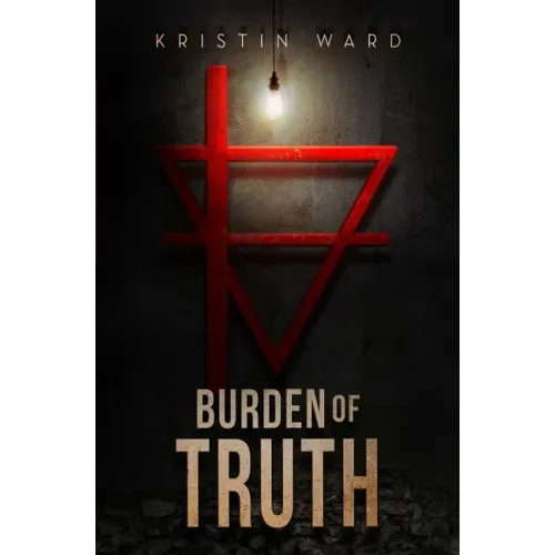 Burden of Truth: Sequel to After the Green Withered