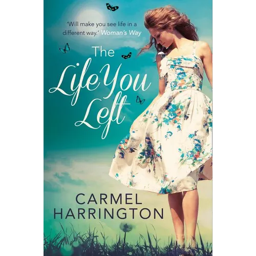 The Life You Left