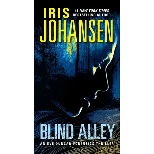 Blind Alley: An Eve Duncan Forensics Thriller