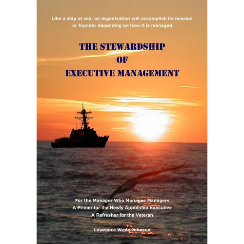 The Stewardship of Executive Management