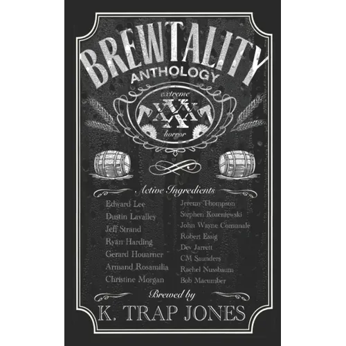 Brewtality: Extreme Horror Anthology