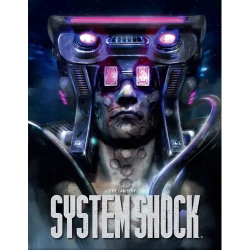 The Art of System Shock