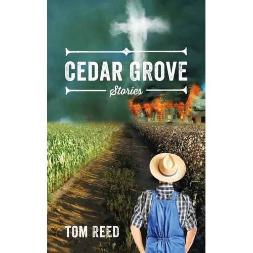 Cedar Grove: Stories