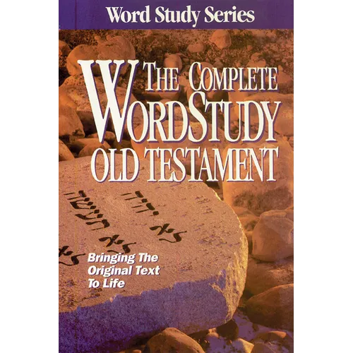 Complete Word Study Old Testament: KJV Edition