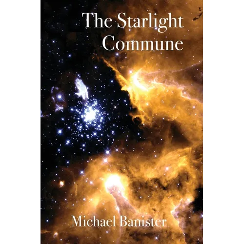 The Starlight Commune