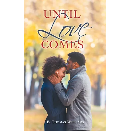 Until Love Comes