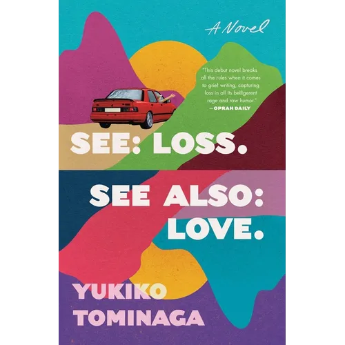 See Loss See Also Love