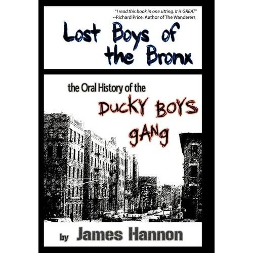 Lost Boys of the Bronx: The Oral History of the Ducky Boys Gang
