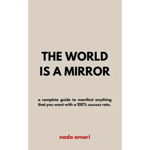 The World is a Mirror