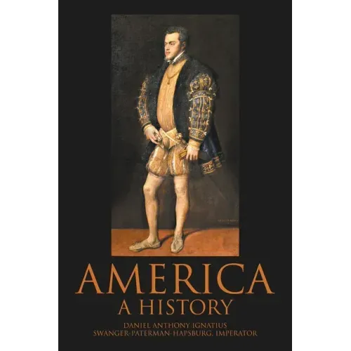 America: A History