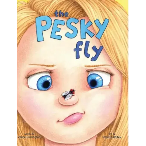 The Pesky Fly