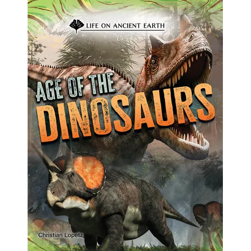 Age of the Dinosaurs