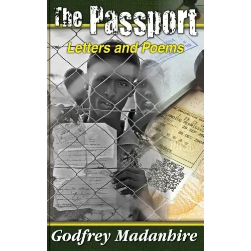 The Passport: Letters and Poems