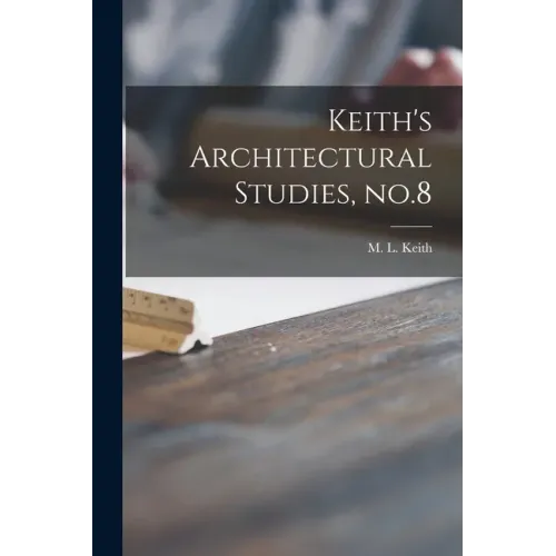 Keith's Architectural Studies, No.8