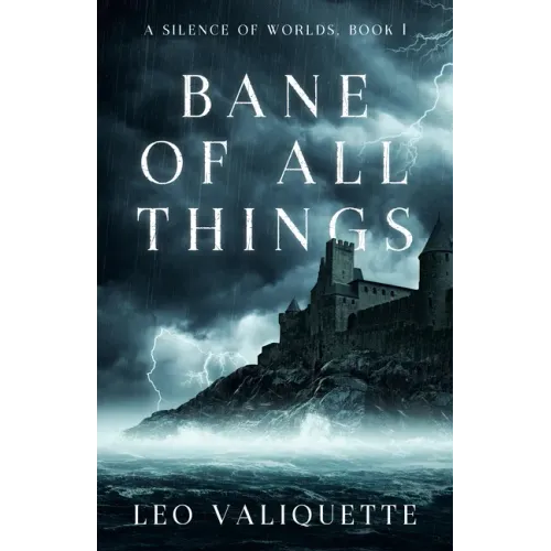 Bane of All Things