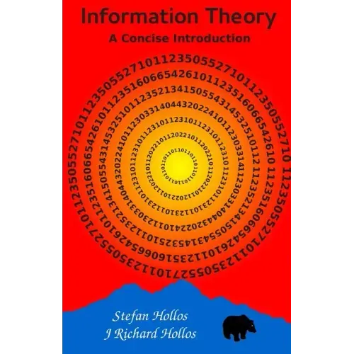 Information Theory: A Concise Introduction