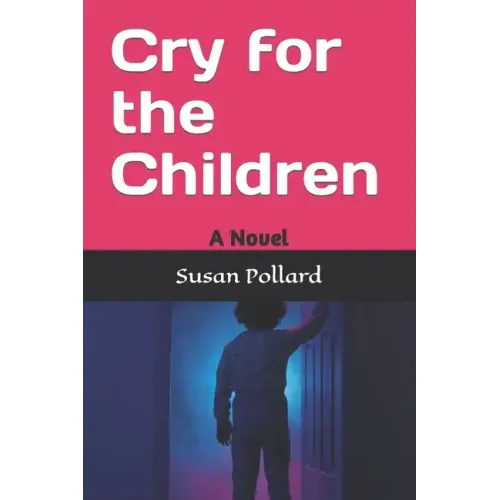 Cry for the Children