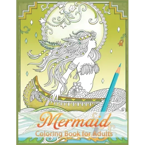 Mermaids Coloring Book: Stress Relieving Designs for Adults Relaxation