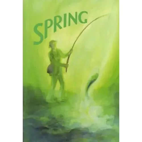 Spring: A Collection of Poems, Songs, and Stories for Young Children