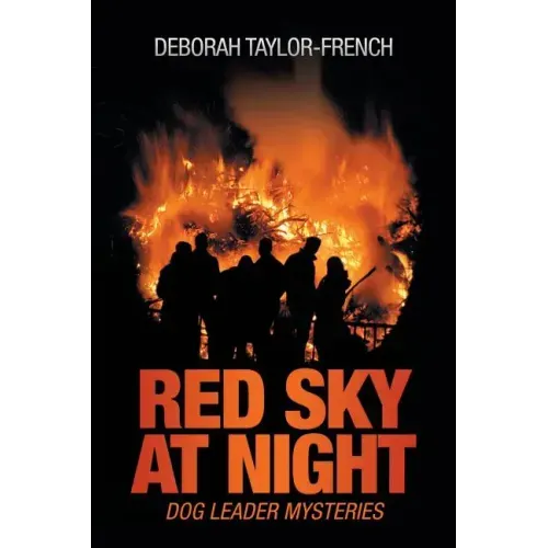 Red Sky at Night: Dog Leader Mysteries