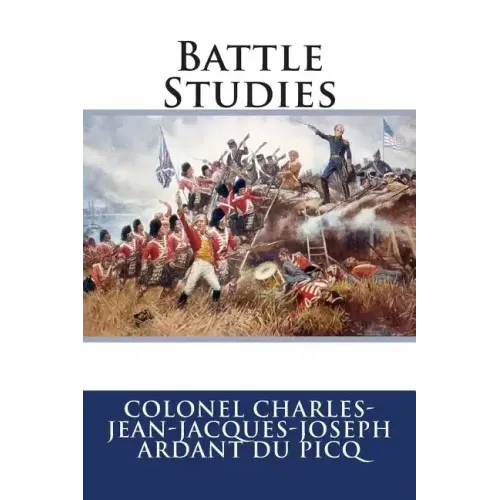 Battle Studies