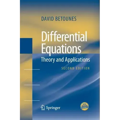 Differential Equations: Theory and Applications