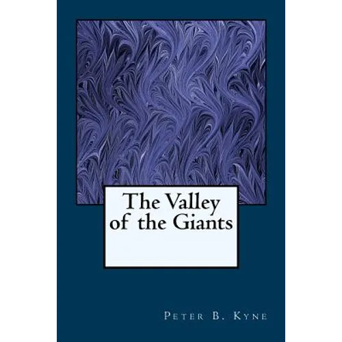 The Valley of the Giants