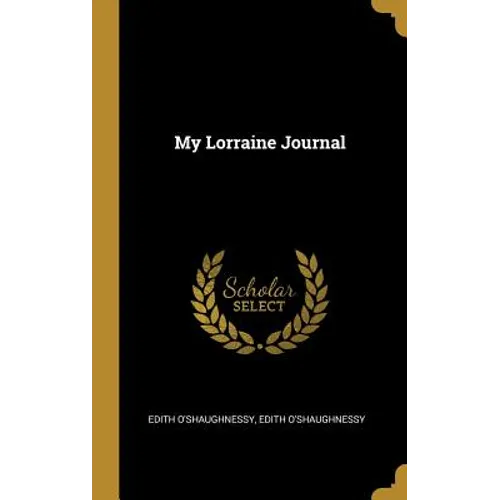 My Lorraine Journal