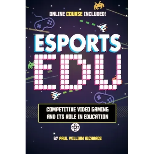 Esports in Education: Exploring Educational Value in Esports Clubs, Tournaments and Live Video Productions