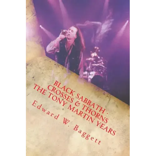 Black Sabbath Crosses And Thorns The Tony Martin Years