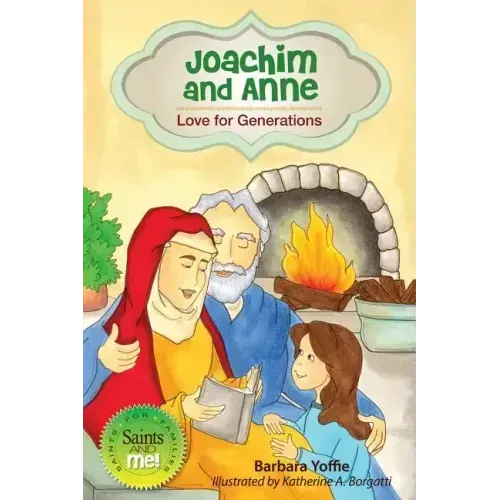 Joachim and Anne: Love for Generations
