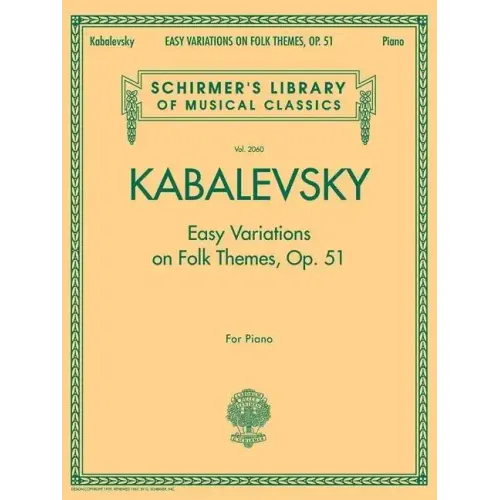 Easy Variations on Folk Themes, Op. 51: Schirmer Library of Classics Volume 2060