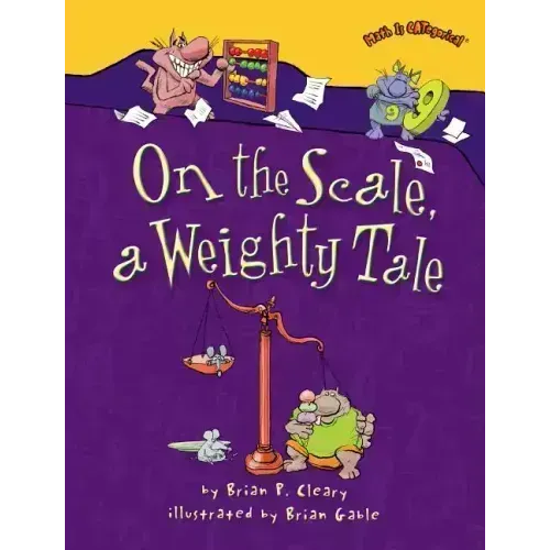 On the Scale, a Weighty Tale