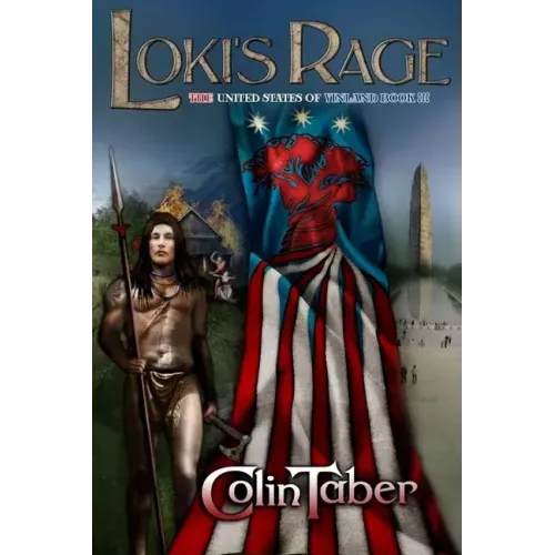 The United States of Vinland: Loki's Rage