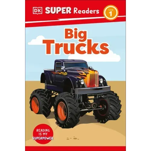 DK Super Readers Level 1 Big Trucks