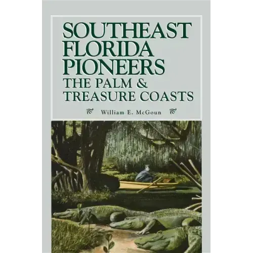 Southeast Florida Pioneers