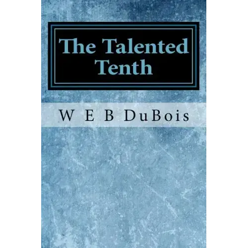 The Talented Tenth