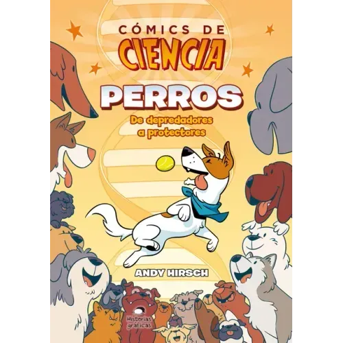 Perros: de Depredadores a Protectores