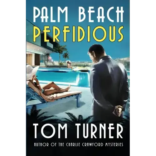 Palm Beach Perfidious