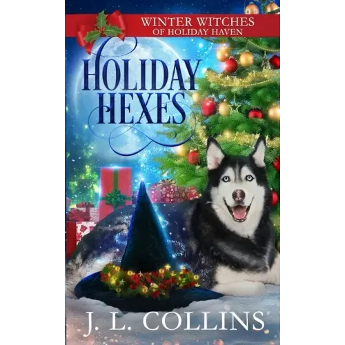 Holiday Hexes: A Christmas Paranormal Cozy Mystery
