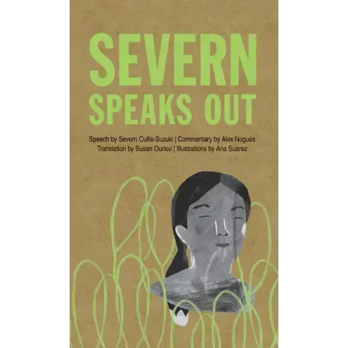 Severn Speaks Out