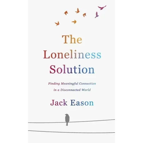 Loneliness Solution