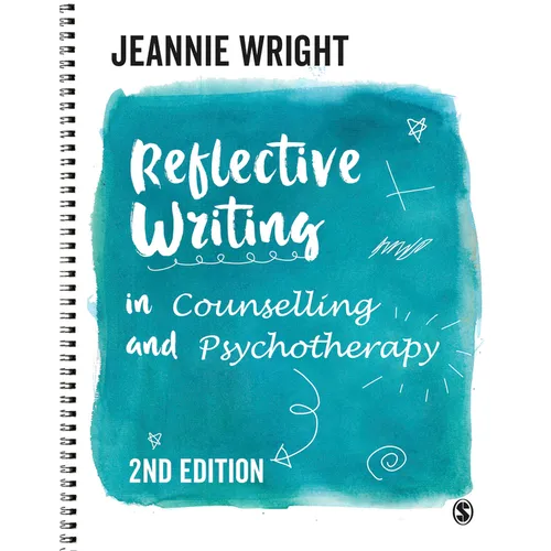 Reflective Writing in Counselling and Psychotherapy