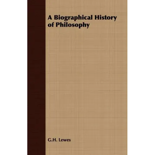 A Biographical History of Philosophy