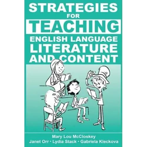 Strategies for Teaching English Language, Literature, and Content
