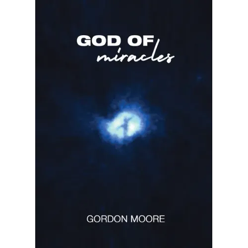 God Of Miracles
